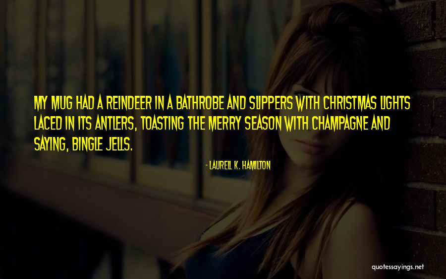 We Wish You Merry Christmas Quotes By Laurell K. Hamilton We Wish You Merry Christmas Quotes By Laurell K. Hamilton