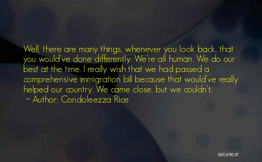 We Wish You Well Quotes By Condoleezza Rice