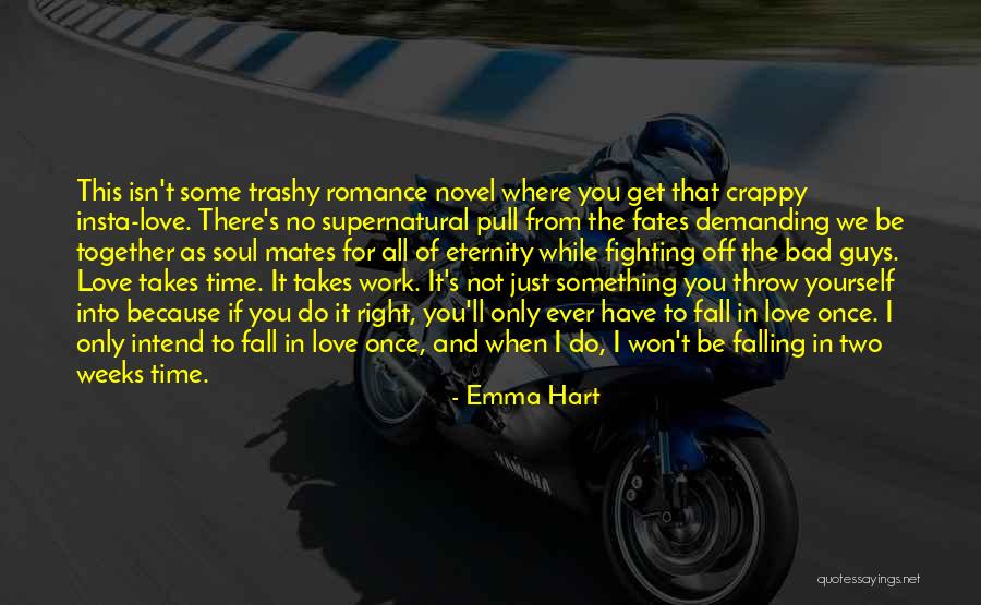 We Work Together Quotes By Emma Hart We Work Together Quotes By Emma Hart