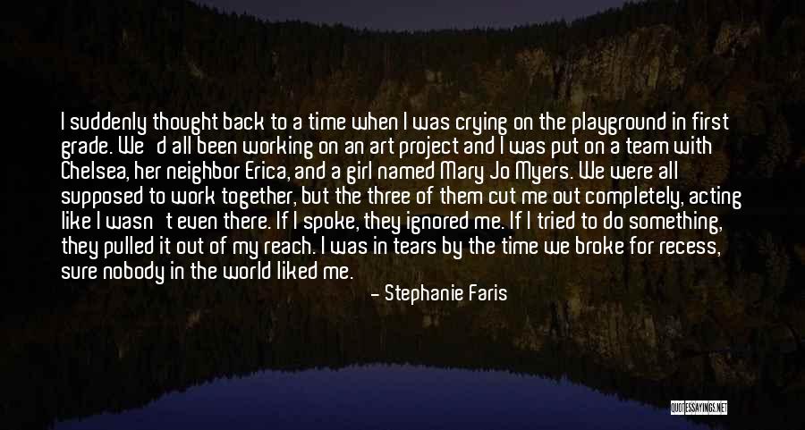 We Work Together Quotes By Stephanie Faris We Work Together Quotes By Stephanie Faris