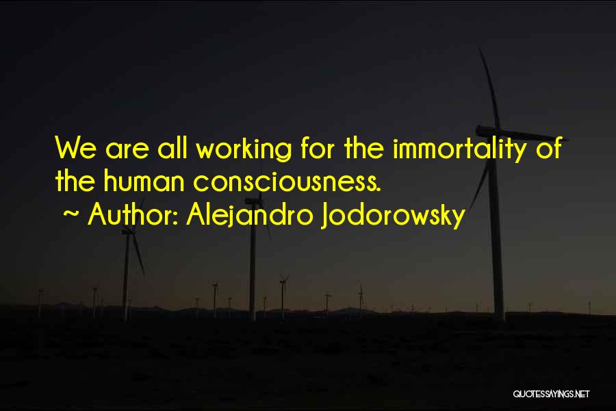 We Working Quotes By Alejandro Jodorowsky