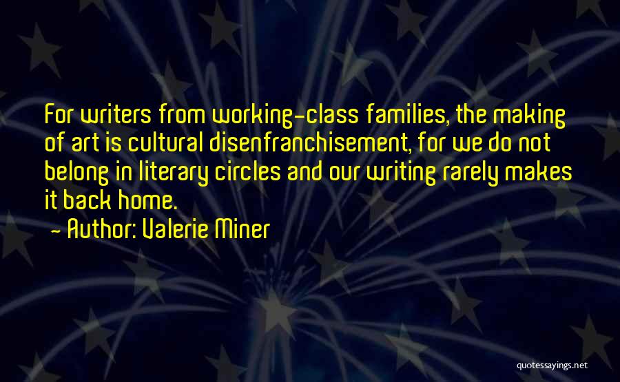 We Working Quotes By Valerie Miner