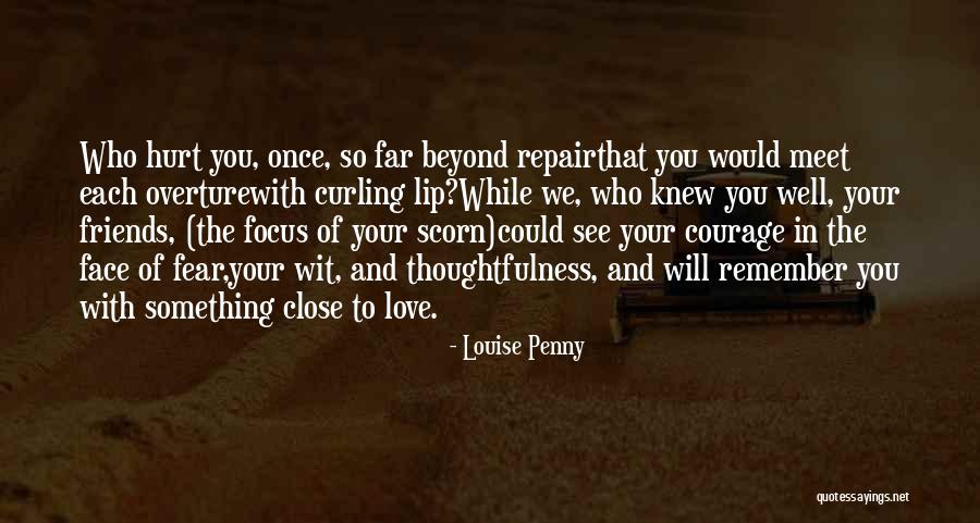 We Would Meet Quotes By Louise Penny We Would Meet Quotes By Louise Penny
