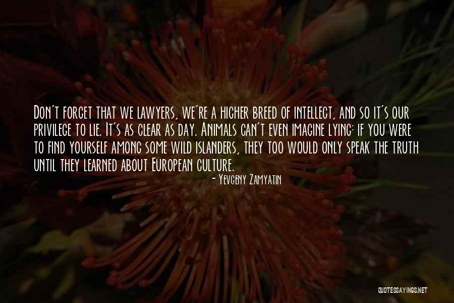We Zamyatin Quotes By Yevgeny Zamyatin We Zamyatin Quotes By Yevgeny Zamyatin