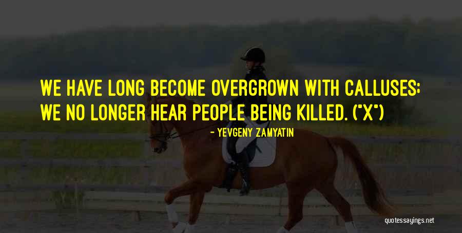 We Zamyatin Quotes By Yevgeny Zamyatin We Zamyatin Quotes By Yevgeny Zamyatin