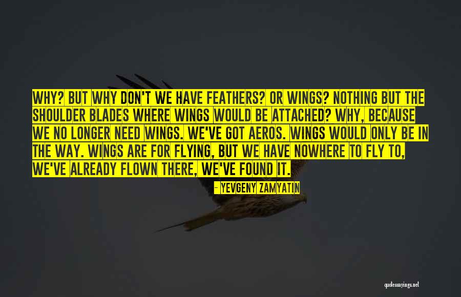 We Zamyatin Quotes By Yevgeny Zamyatin We Zamyatin Quotes By Yevgeny Zamyatin