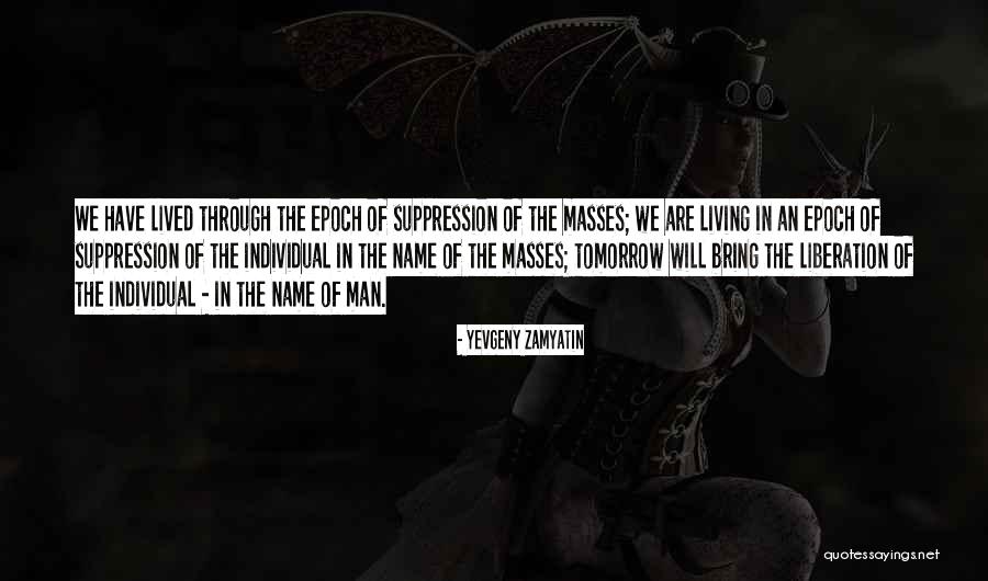 We Zamyatin Quotes By Yevgeny Zamyatin We Zamyatin Quotes By Yevgeny Zamyatin
