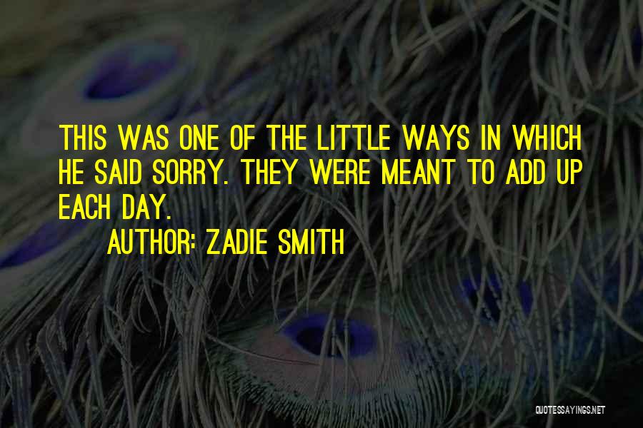Weader Update Quotes By Zadie Smith