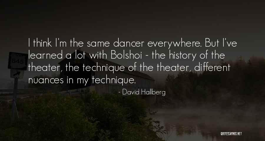 Weagants Quotes By David Hallberg Weagants Quotes By David Hallberg