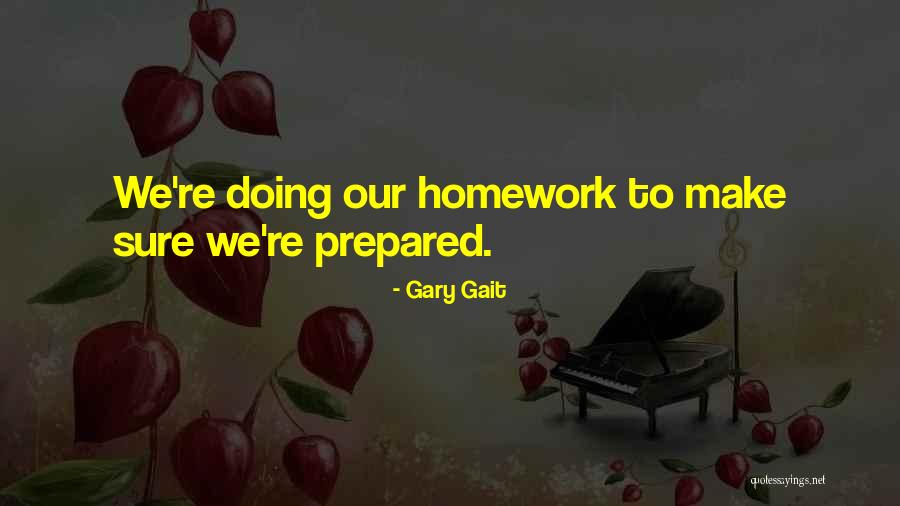 Weagants Quotes By Gary Gait Weagants Quotes By Gary Gait
