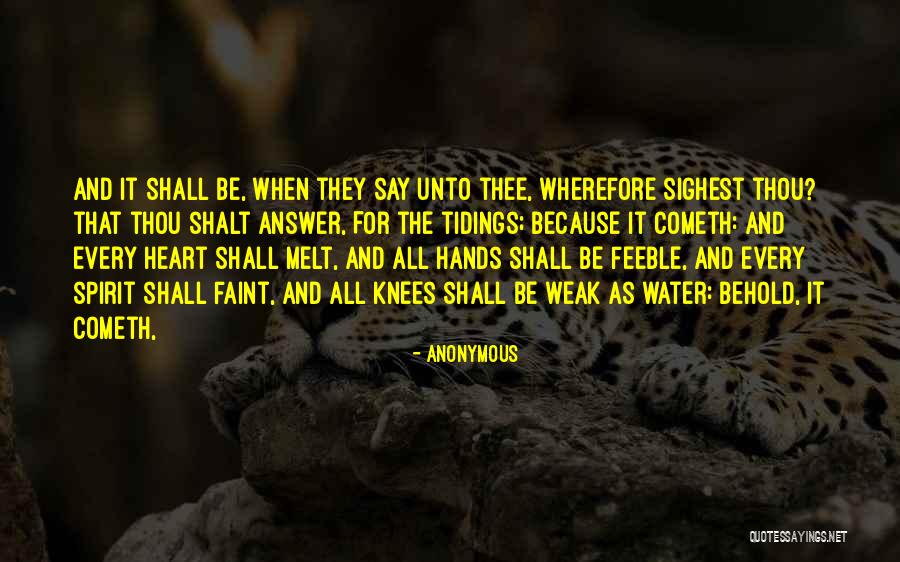 Weak At The Knees Quotes By Anonymous Weak At The Knees Quotes By Anonymous