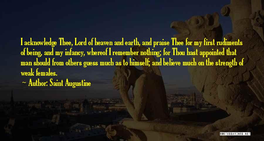 Weak Females Quotes By Saint Augustine