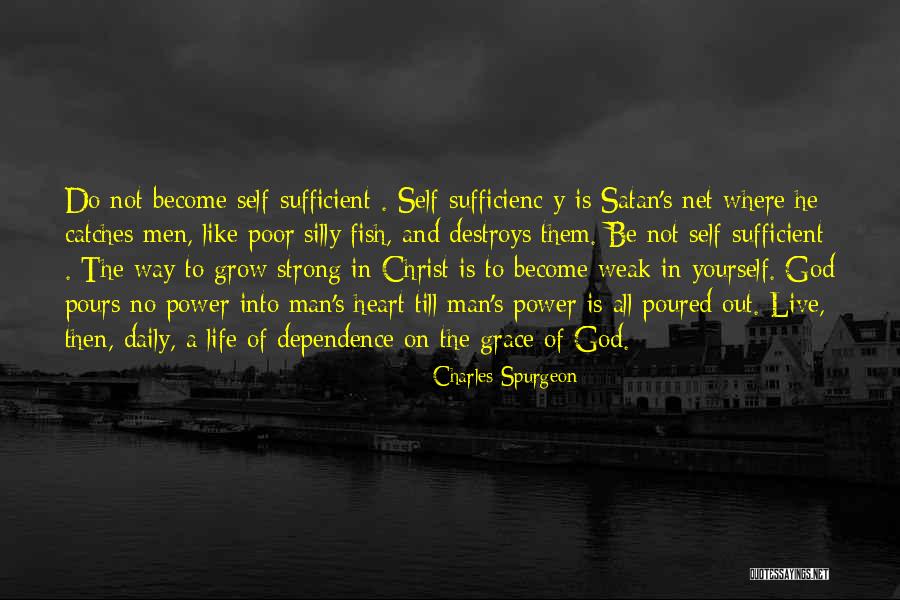 Weak Heart Quotes By Charles Spurgeon Weak Heart Quotes By Charles Spurgeon