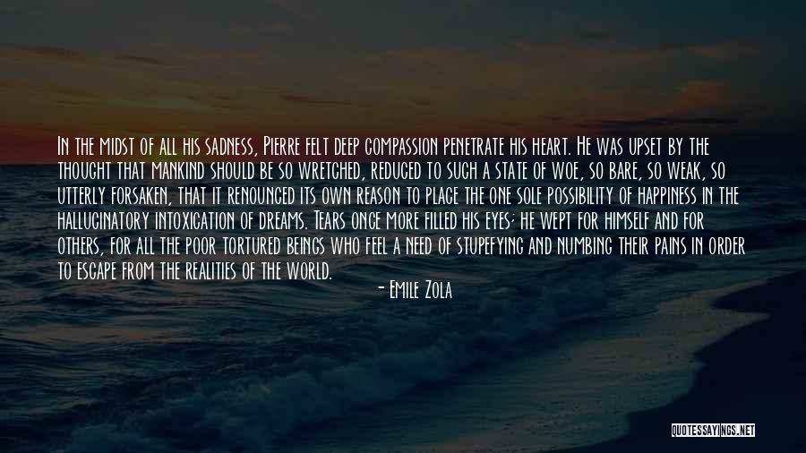 Weak Heart Quotes By Emile Zola Weak Heart Quotes By Emile Zola