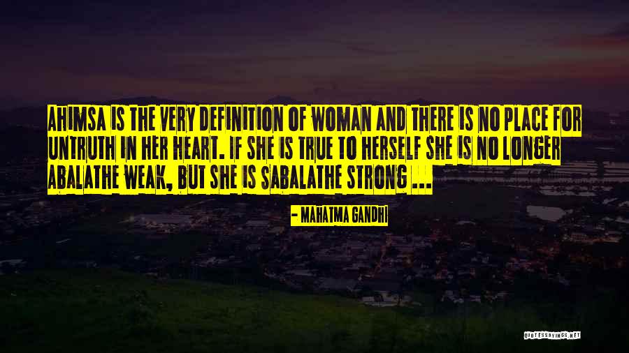 Weak Heart Quotes By Mahatma Gandhi Weak Heart Quotes By Mahatma Gandhi