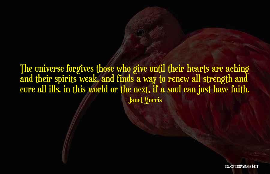 Weak Hearts Quotes By Janet Morris