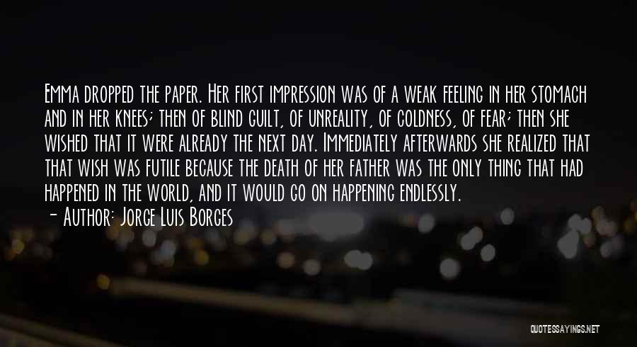 Weak In The Knees Quotes By Jorge Luis Borges