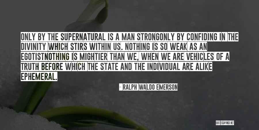 Weak Individual Quotes By Ralph Waldo Emerson Weak Individual Quotes By Ralph Waldo Emerson