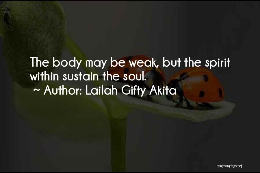 Weak Quotes By Lailah Gifty Akita