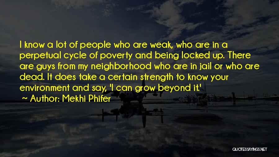 Weak Quotes By Mekhi Phifer