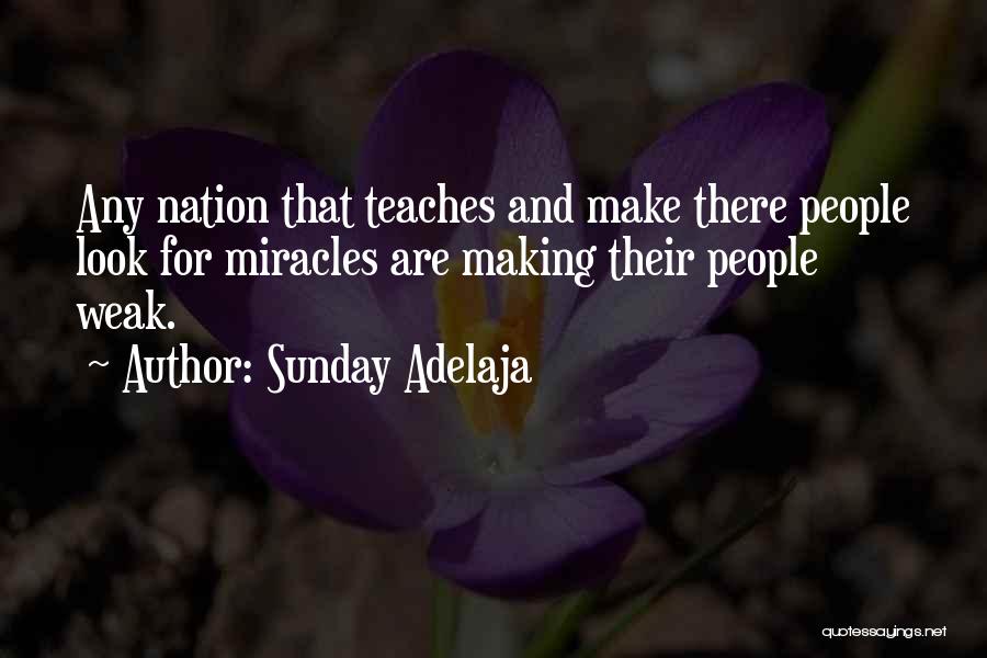 Weak Quotes By Sunday Adelaja