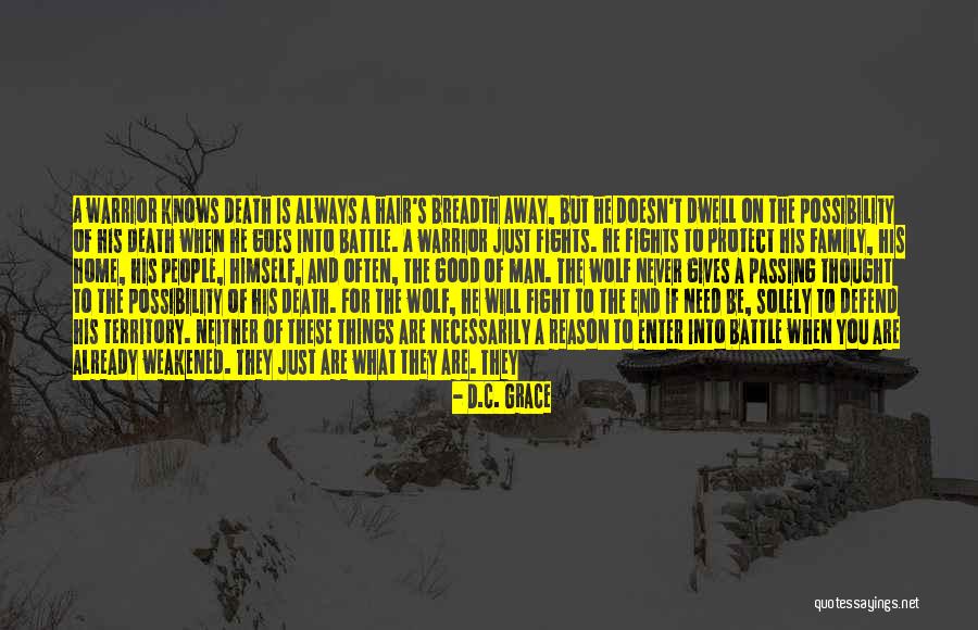 Weakened Heart Quotes By D.C. Grace Weakened Heart Quotes By D.C. Grace