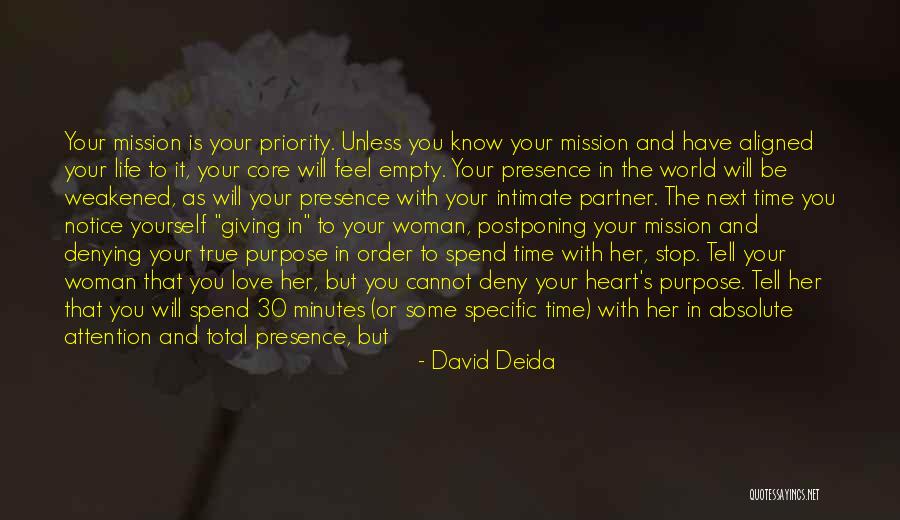 Weakened Heart Quotes By David Deida Weakened Heart Quotes By David Deida