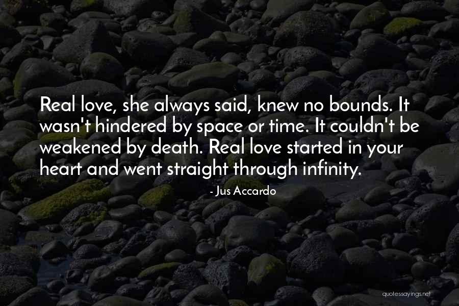 Weakened Heart Quotes By Jus Accardo Weakened Heart Quotes By Jus Accardo