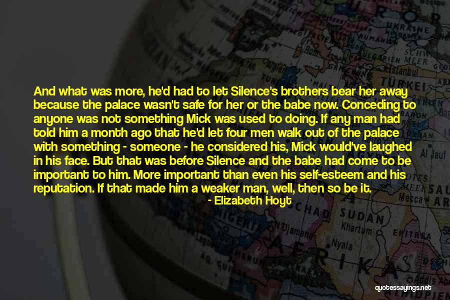 Weaker Men Quotes By Elizabeth Hoyt Weaker Men Quotes By Elizabeth Hoyt