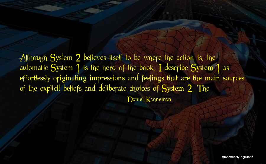 Weakerthans Left Quotes By Daniel Kahneman Weakerthans Left Quotes By Daniel Kahneman