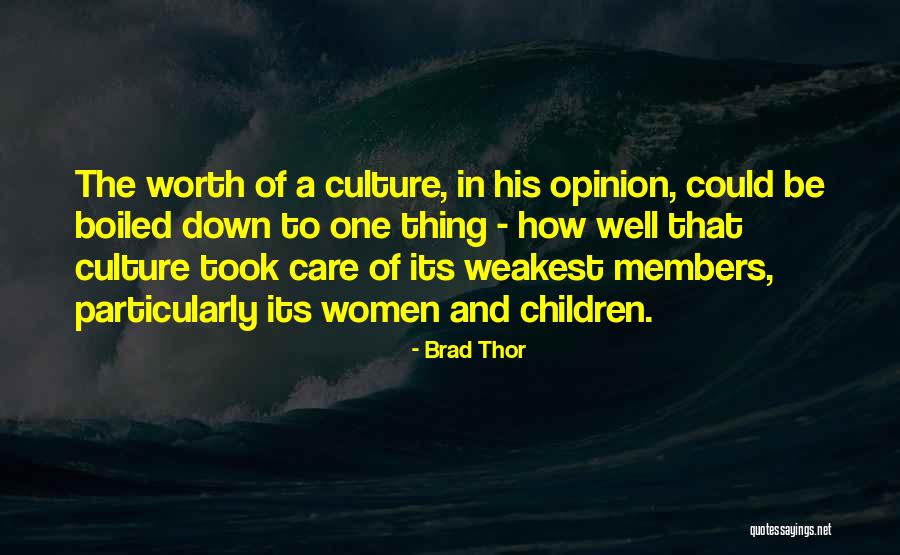 Weakest One Quotes By Brad Thor Weakest One Quotes By Brad Thor