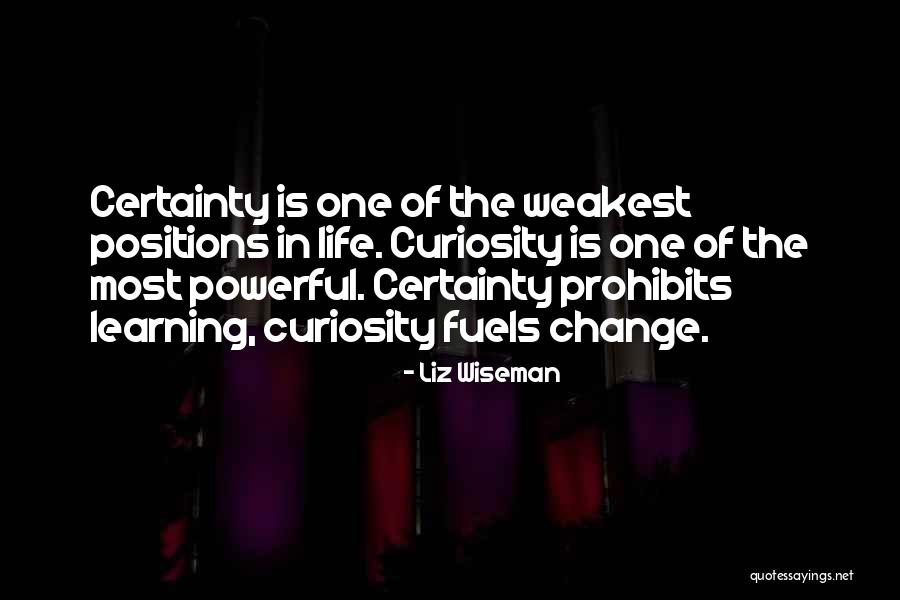 Weakest One Quotes By Liz Wiseman Weakest One Quotes By Liz Wiseman