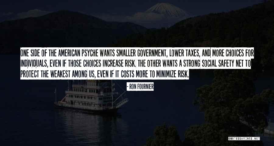 Weakest One Quotes By Ron Fournier Weakest One Quotes By Ron Fournier