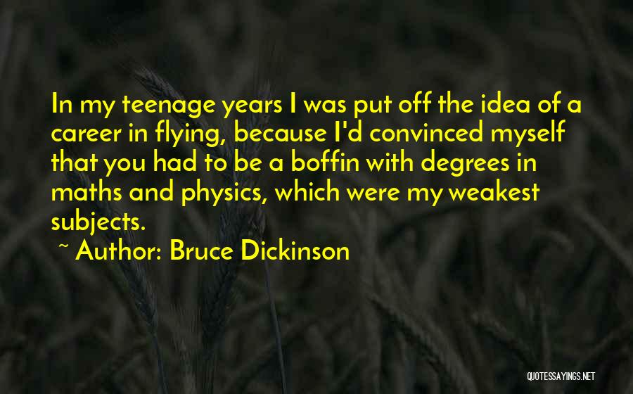 Weakest Quotes By Bruce Dickinson