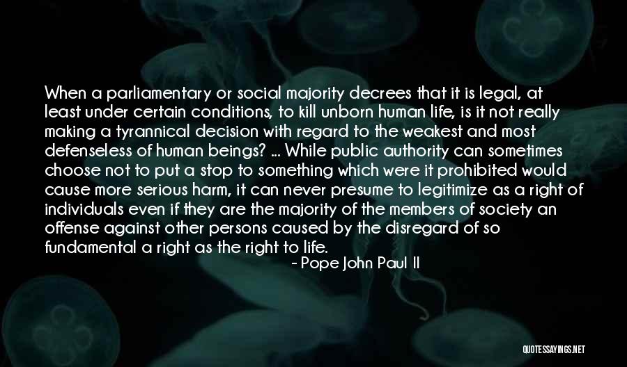 Weakest Quotes By Pope John Paul II Weakest Quotes By Pope John Paul II