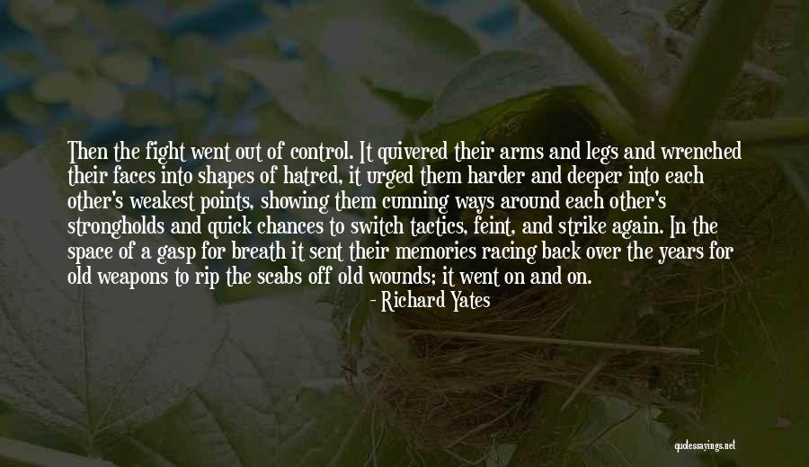 Weakest Quotes By Richard Yates Weakest Quotes By Richard Yates