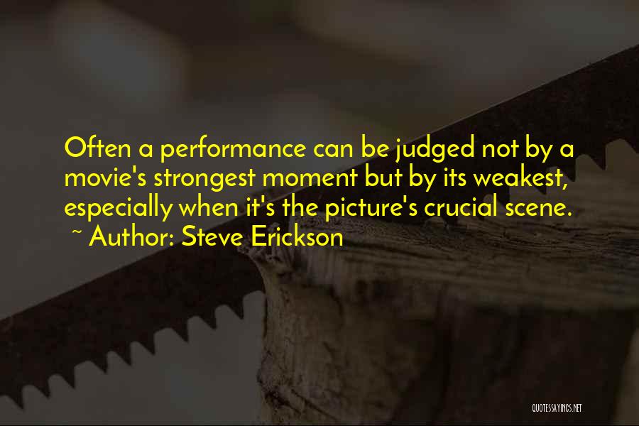 Weakest Quotes By Steve Erickson
