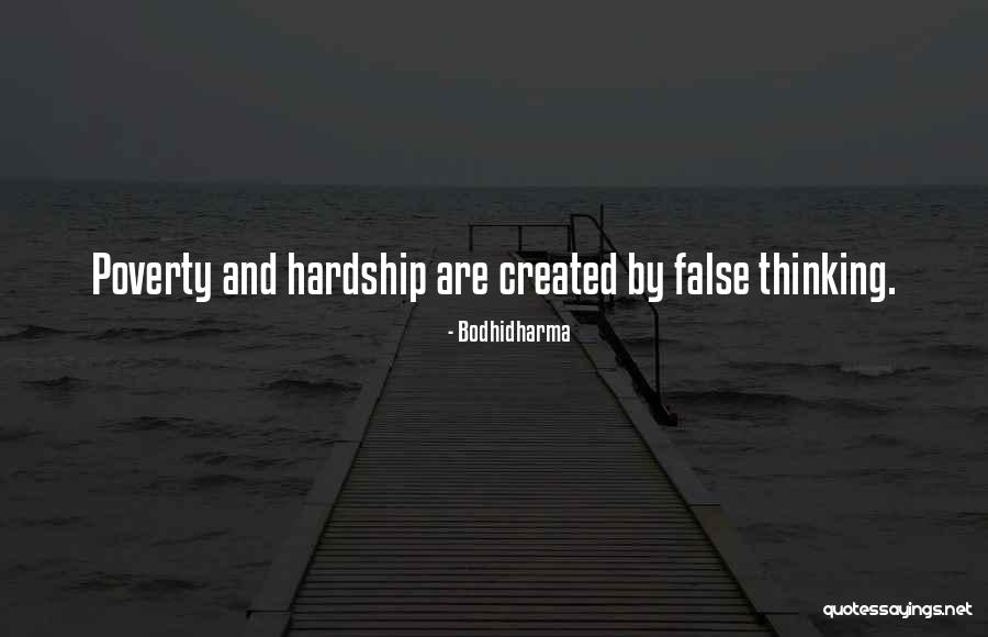 Weakish Poker Quotes By Bodhidharma