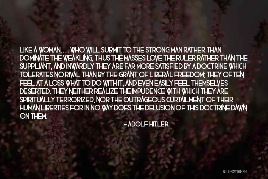 Weakling Quotes By Adolf Hitler Weakling Quotes By Adolf Hitler