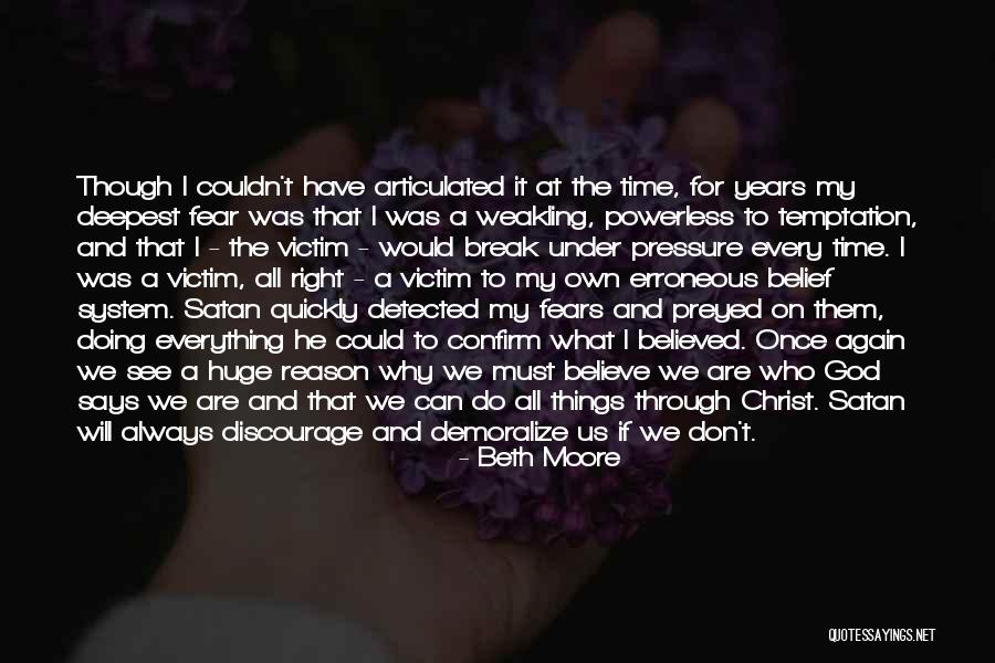 Weakling Quotes By Beth Moore Weakling Quotes By Beth Moore
