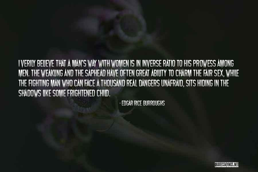 Weakling Quotes By Edgar Rice Burroughs Weakling Quotes By Edgar Rice Burroughs