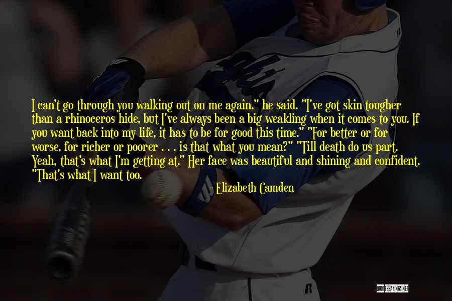 Weakling Quotes By Elizabeth Camden Weakling Quotes By Elizabeth Camden