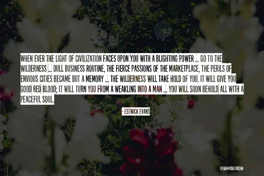 Weakling Quotes By Estwick Evans Weakling Quotes By Estwick Evans