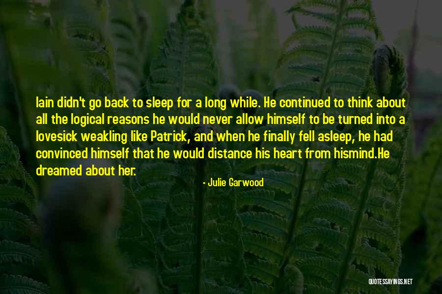 Weakling Quotes By Julie Garwood