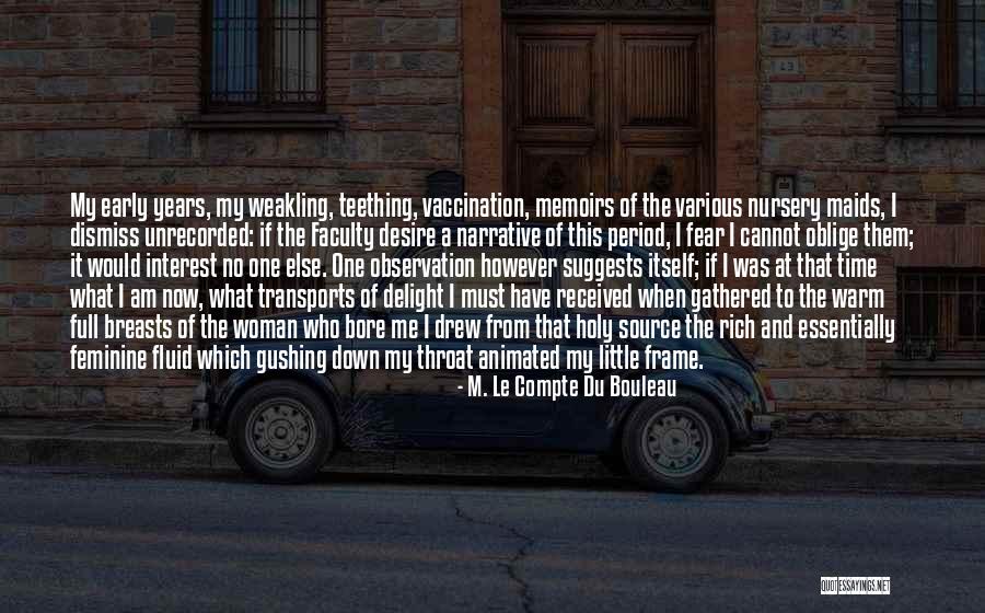 Weakling Quotes By M. Le Compte Du Bouleau Weakling Quotes By M. Le Compte Du Bouleau
