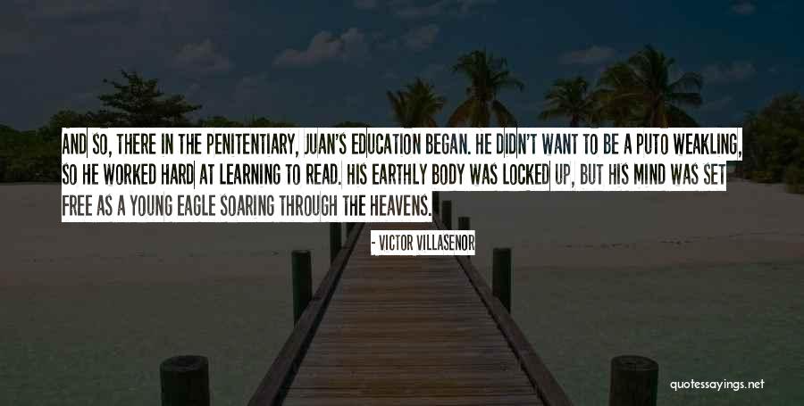 Weakling Quotes By Victor Villasenor Weakling Quotes By Victor Villasenor