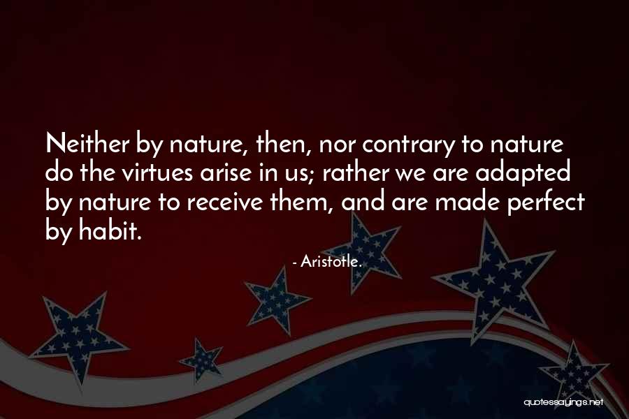 Weakly In A Sentence Quotes By Aristotle. Weakly In A Sentence Quotes By Aristotle.