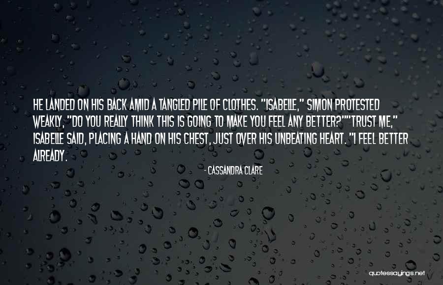 Weakly Quotes By Cassandra Clare Weakly Quotes By Cassandra Clare