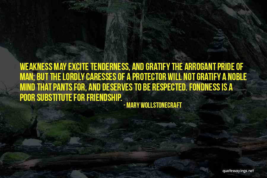 Weakness Of Man Quotes By Mary Wollstonecraft Weakness Of Man Quotes By Mary Wollstonecraft