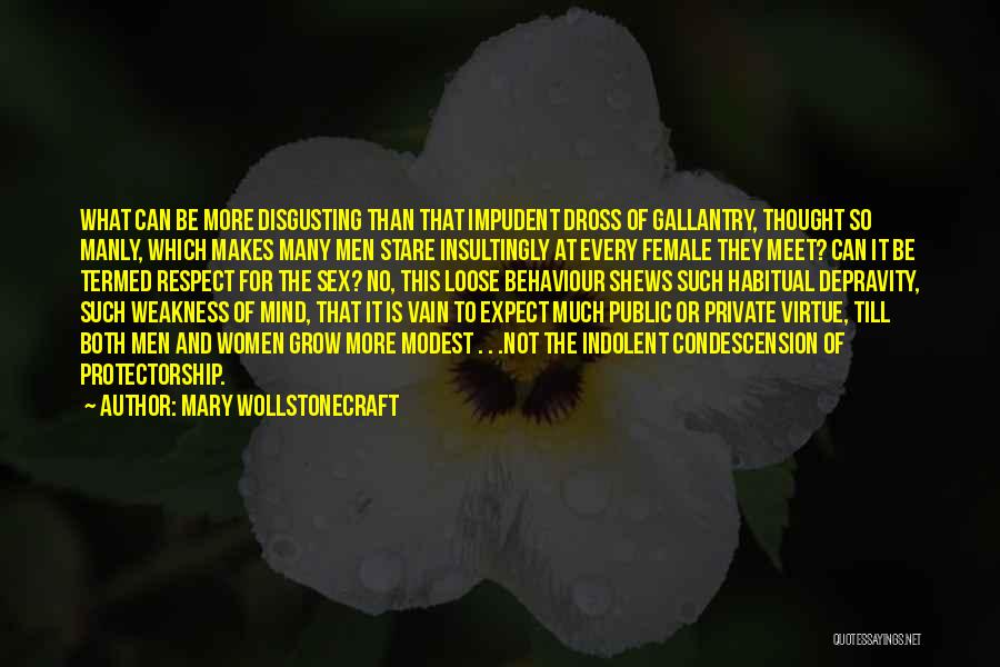 Weakness Of The Mind Quotes By Mary Wollstonecraft